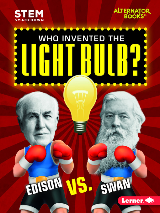 Title details for Who Invented the Light Bulb? by Susan E. Hamen - Available